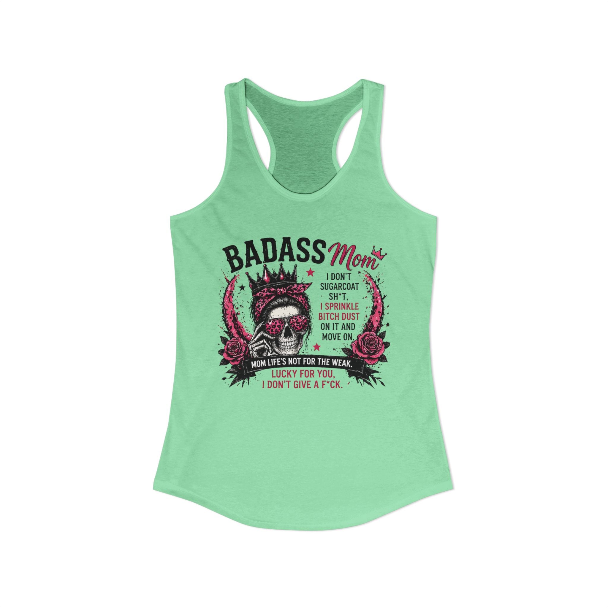 Badass mom Racerback Tank