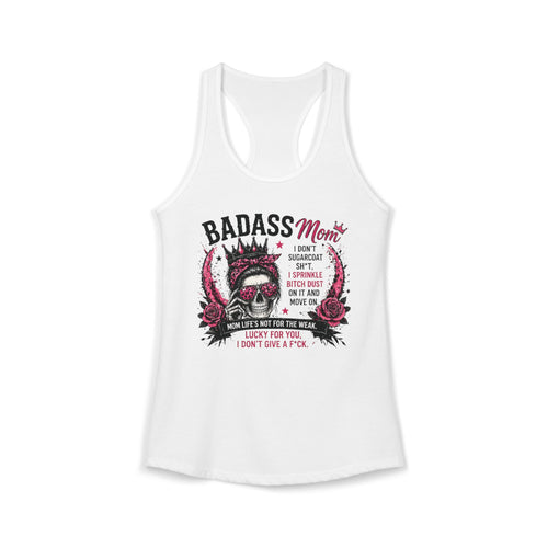 Badass mom Racerback Tank