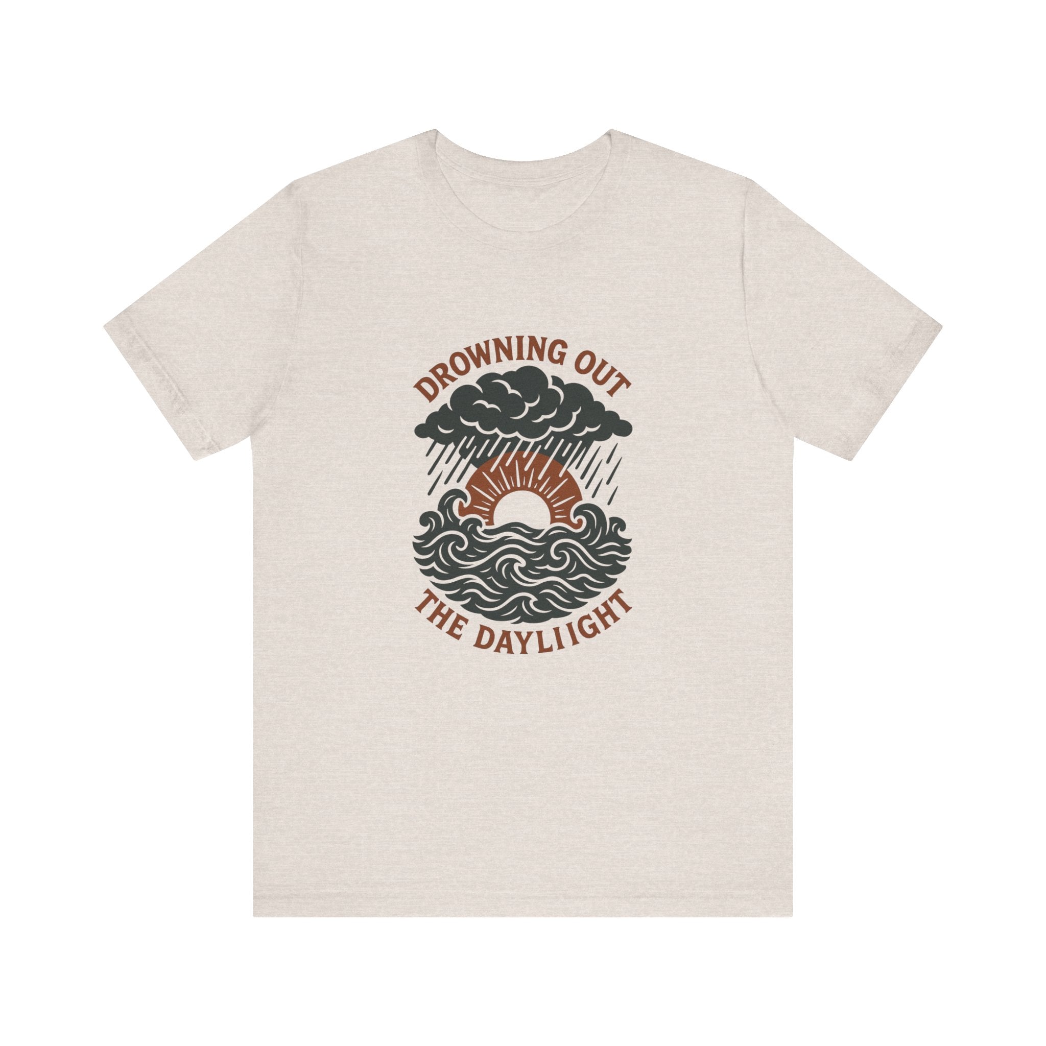 Drowning Out the Daylight Tee