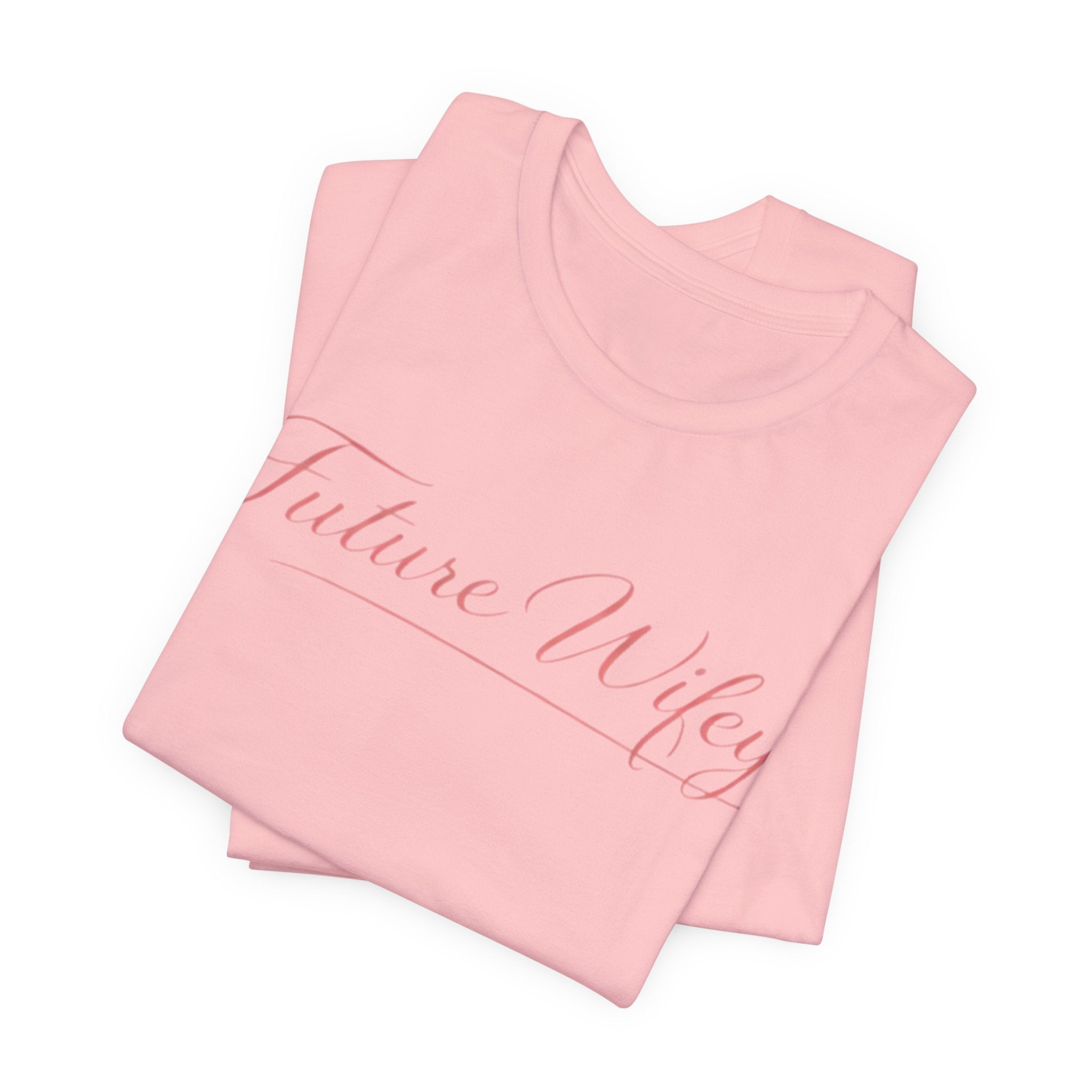 Future Wifey T-Shirt — Bridal Bachelorette Tee in Script Pink