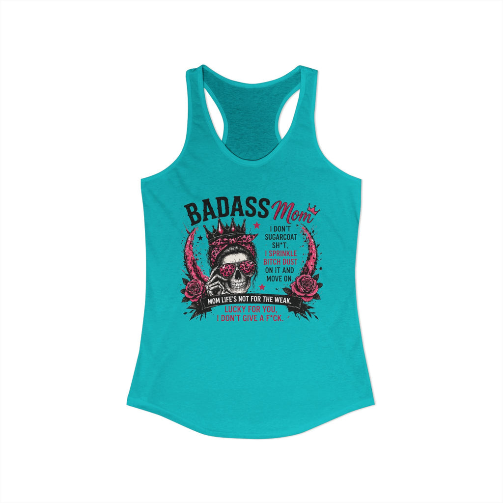 Badass mom Racerback Tank