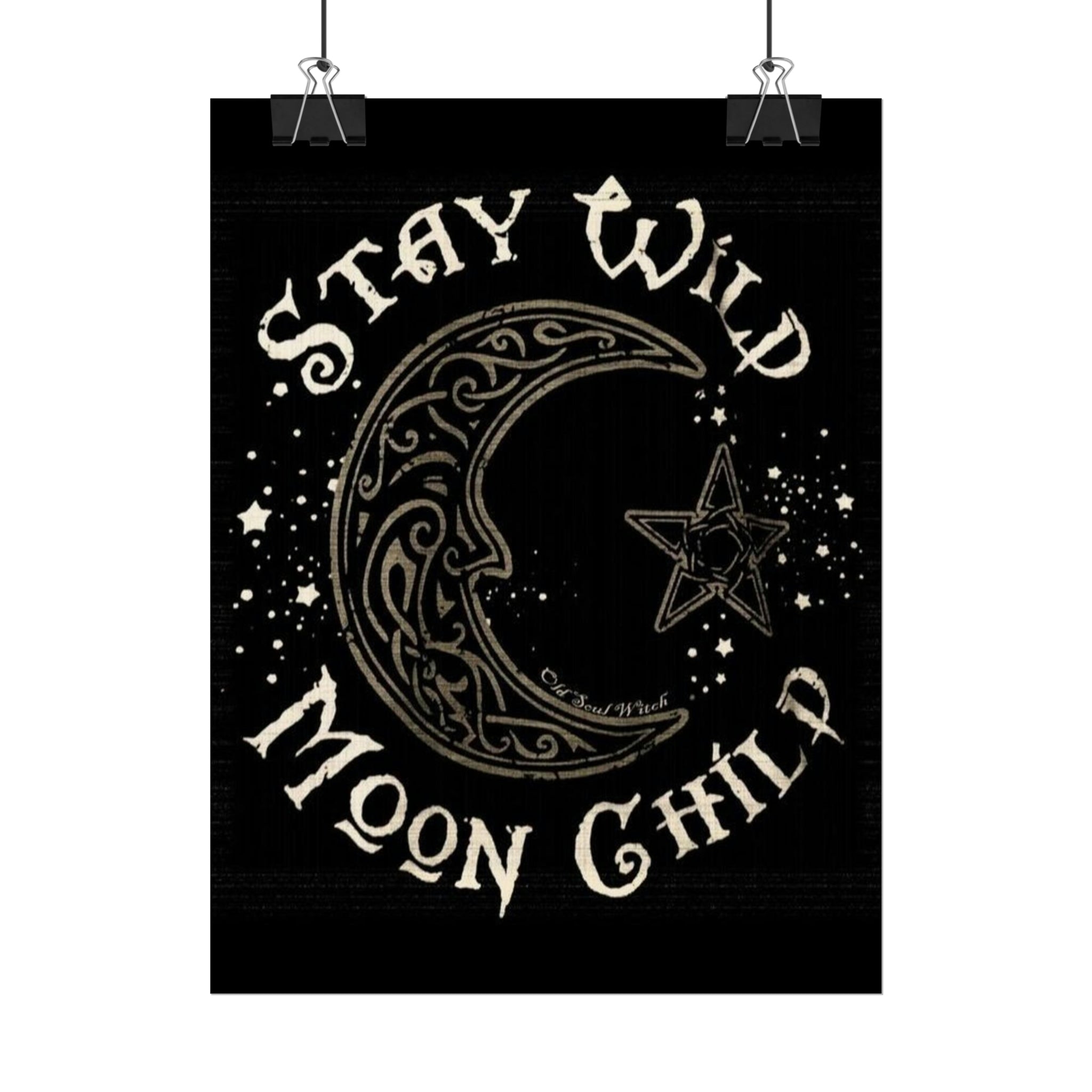 Stay wild poster