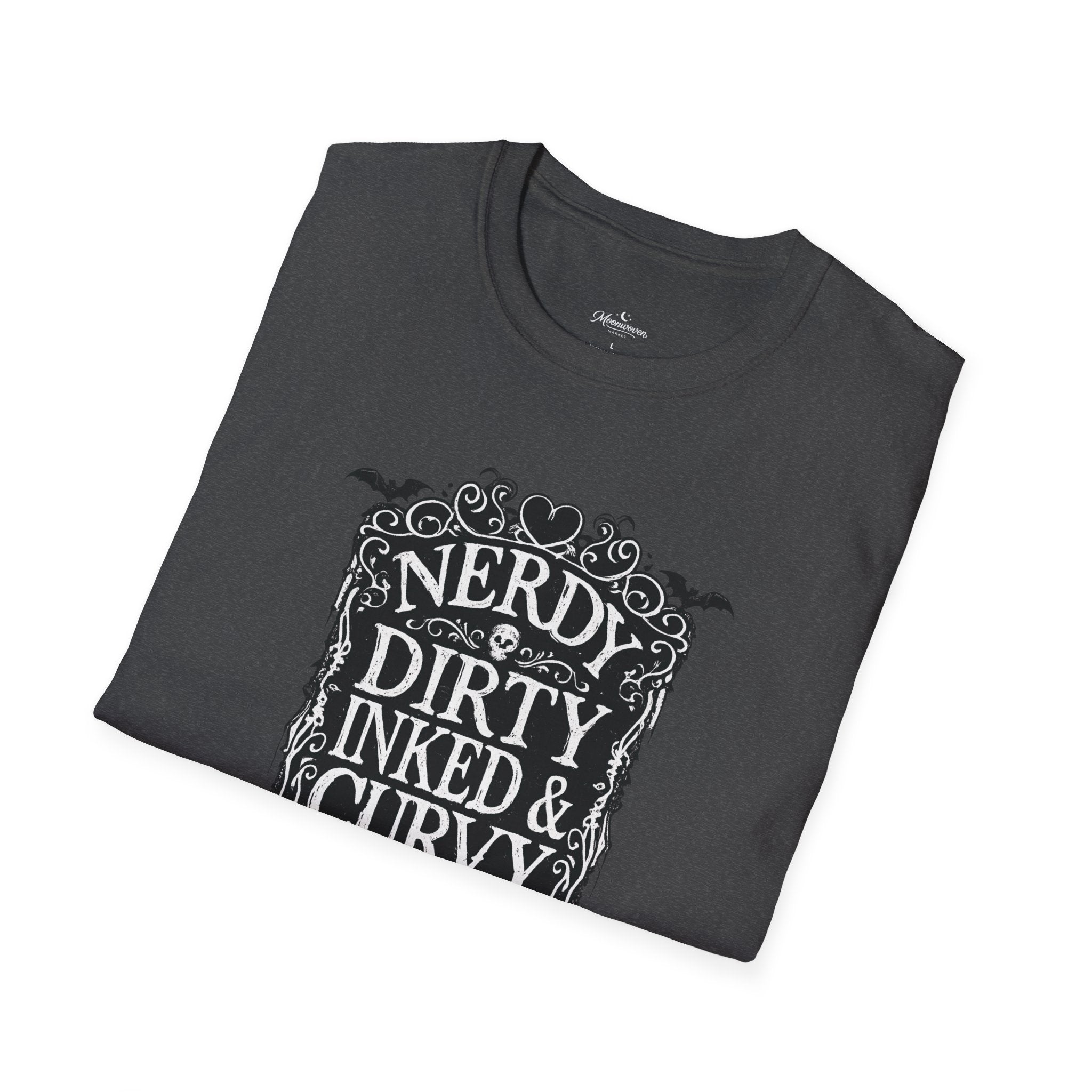 nerdy dirty T-Shirt