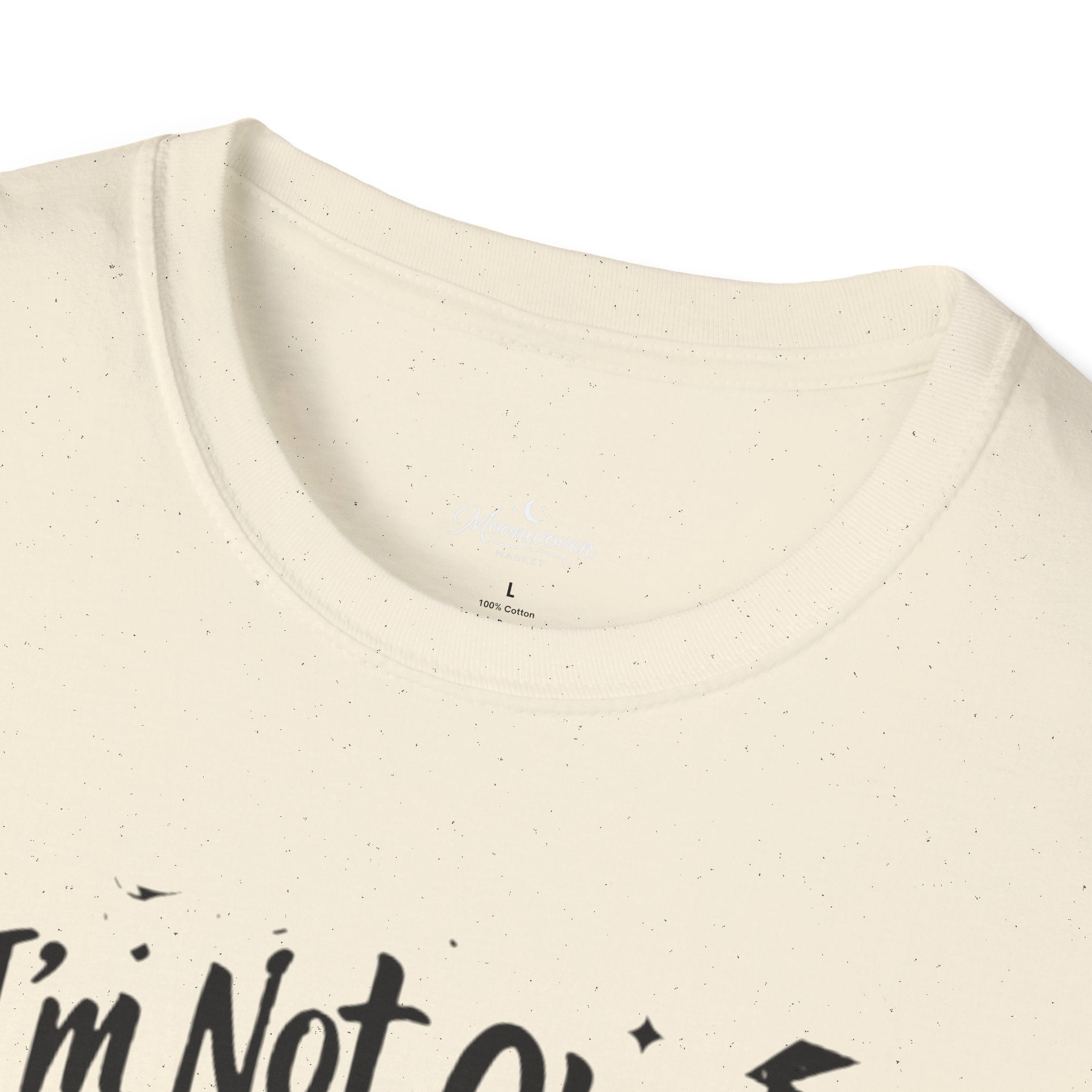 T‑Shirt — "I'm Not Okay But Like... In A Fun Way" Graphic Tee