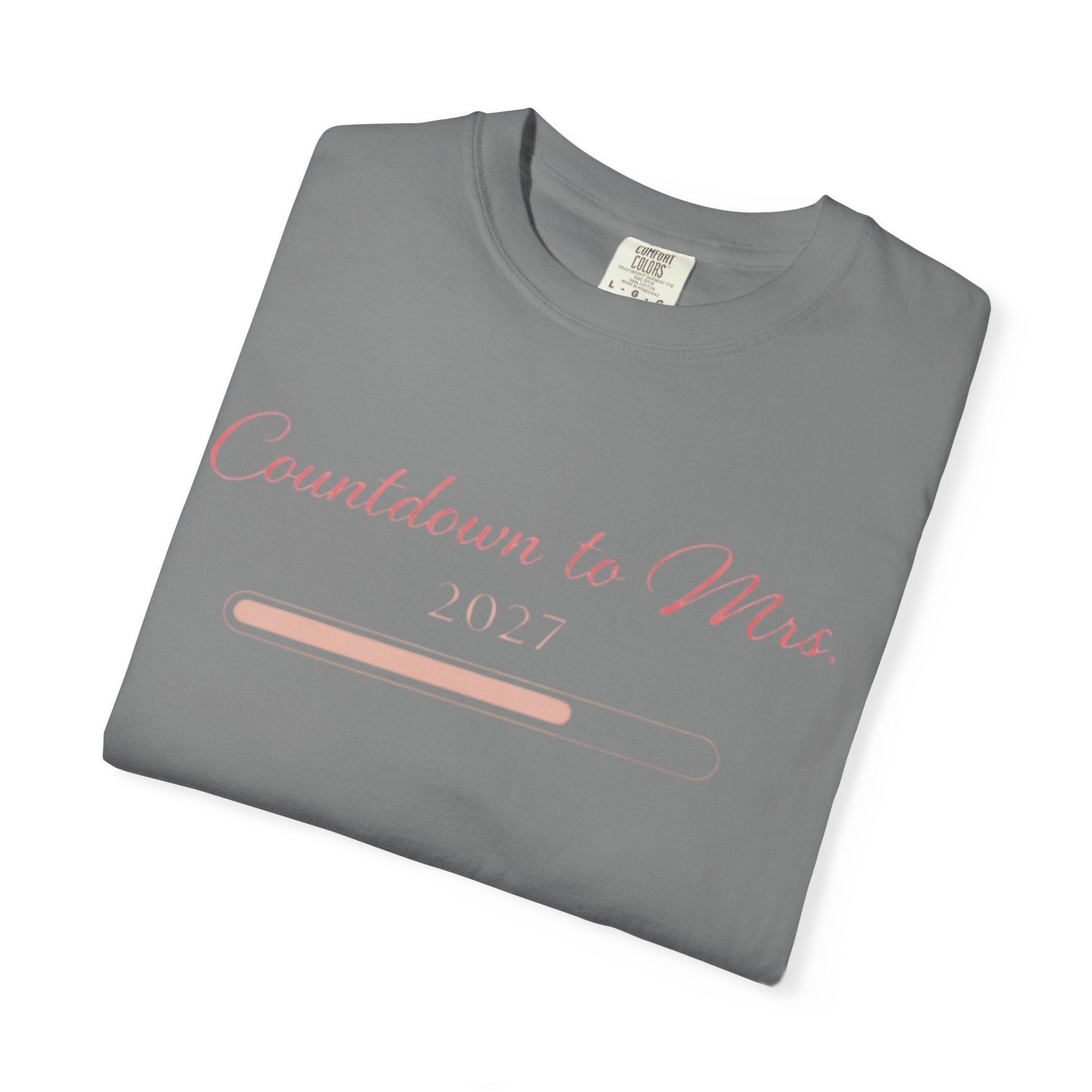 Countdown to Mrs. T-Shirt — Bridal Bachelorette Countdown Tee