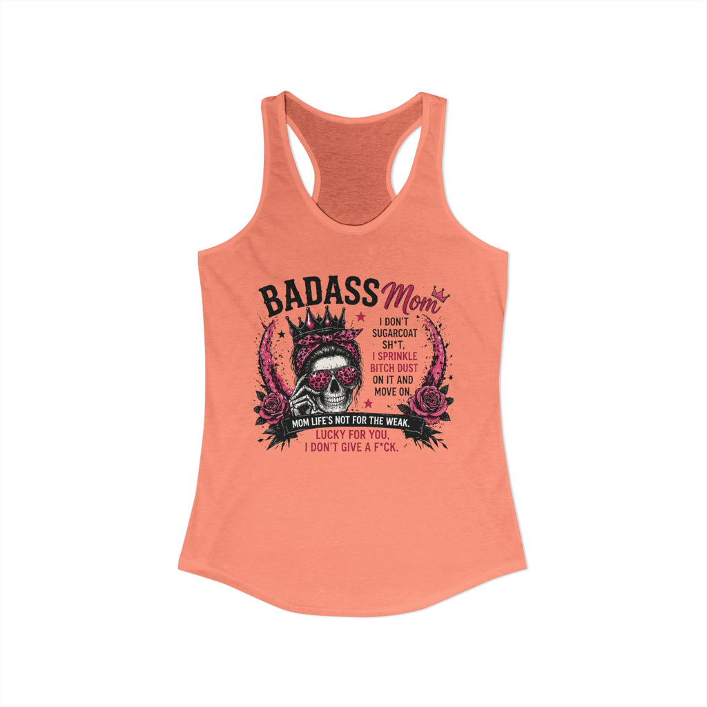 Badass mom Racerback Tank