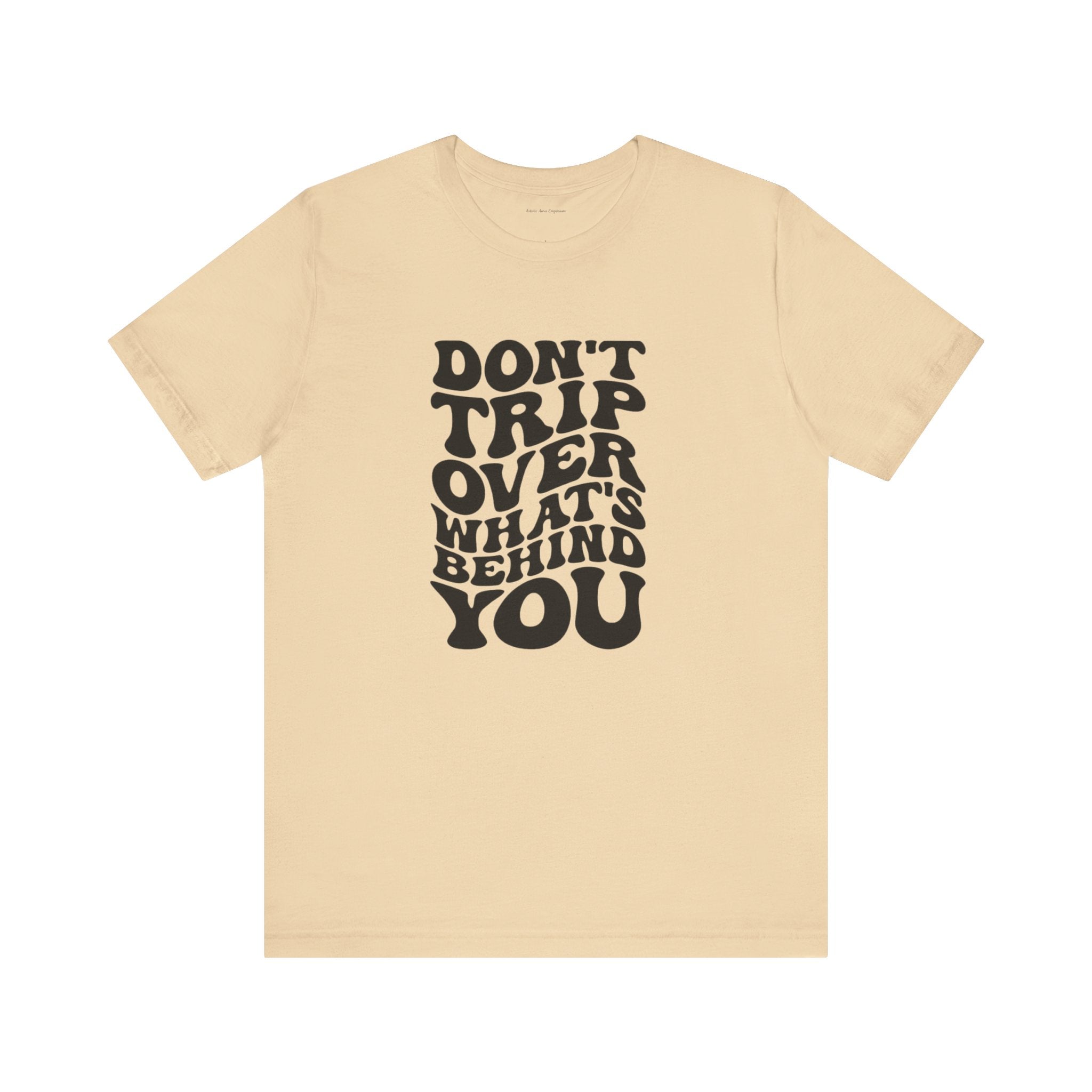 Dont trip Tee