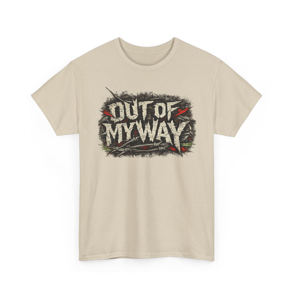 "Out of my way" lyric Tee