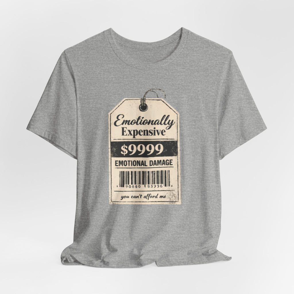 Emotionally Expensive Tee – "9999 Emotional Damage" Vintage Price Tag T-Shirt