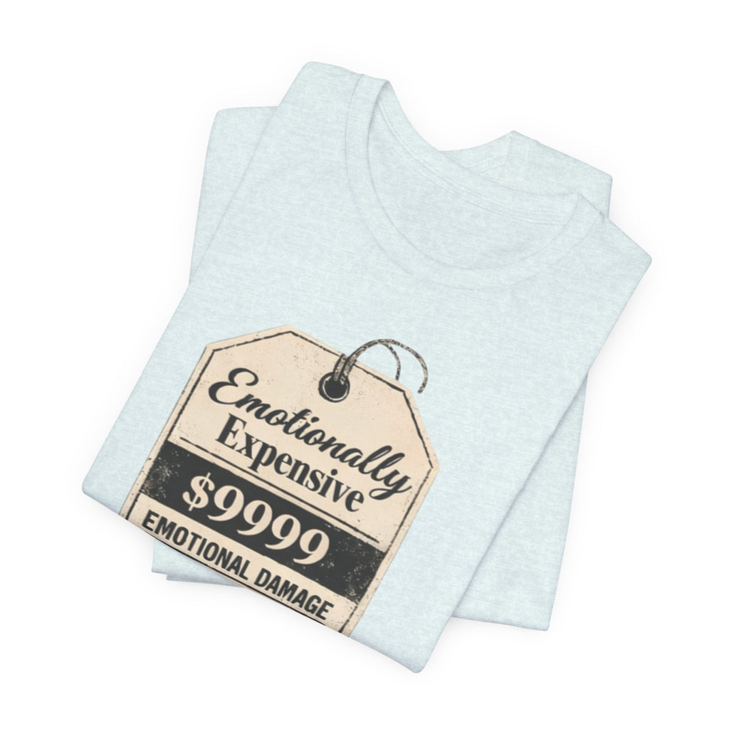 Emotionally Expensive Tee – "9999 Emotional Damage" Vintage Price Tag T-Shirt