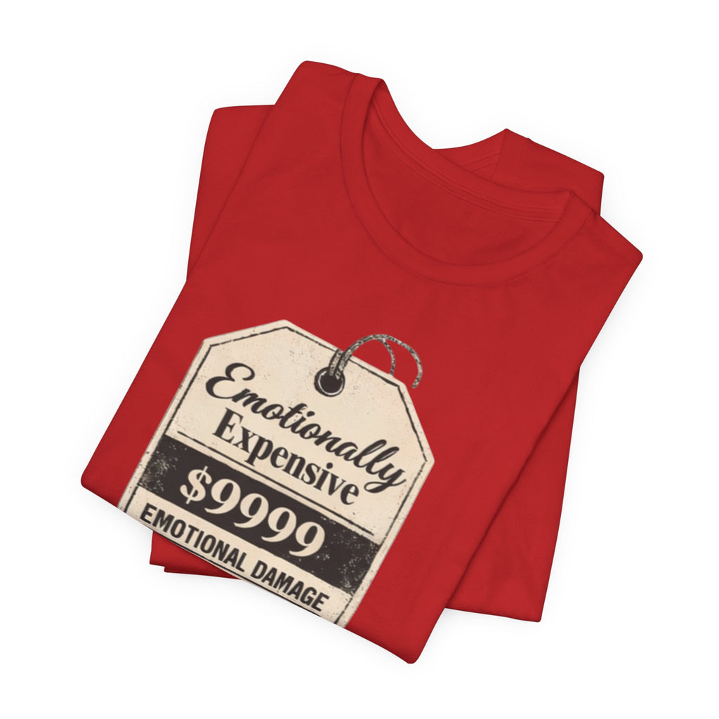 Emotionally Expensive Tee – "9999 Emotional Damage" Vintage Price Tag T-Shirt
