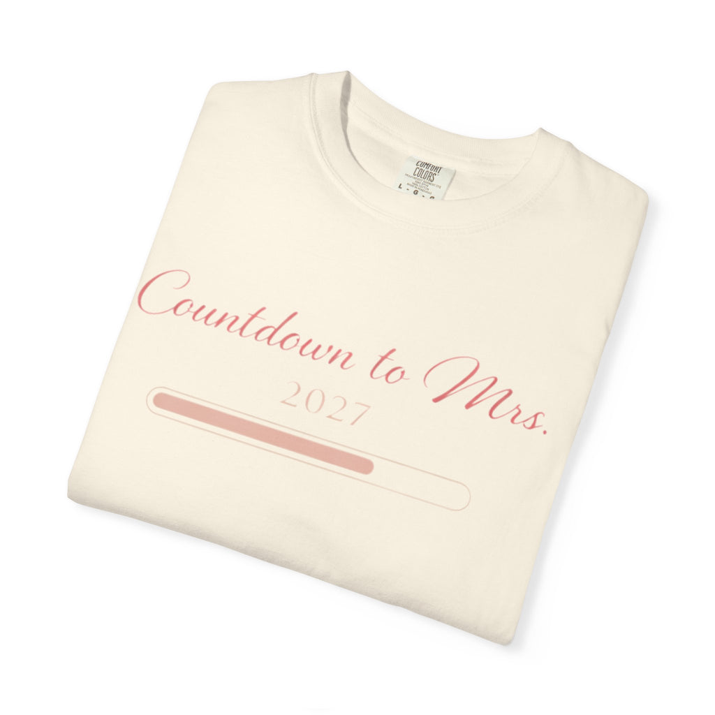 Countdown to Mrs. T-Shirt — Bridal Bachelorette Countdown Tee
