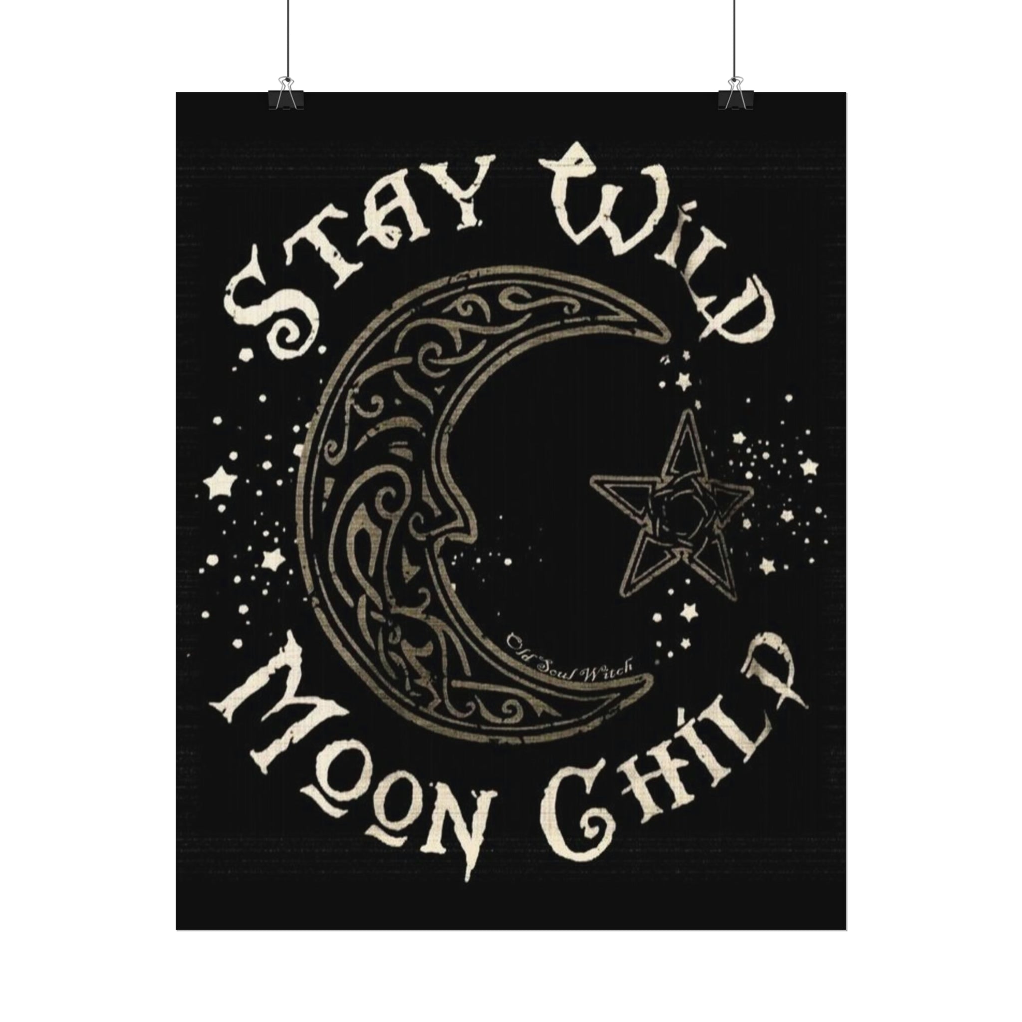 Stay wild poster