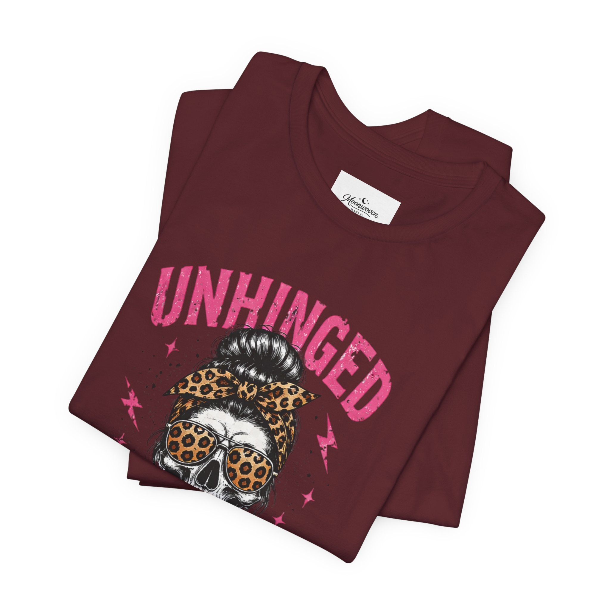 Unhinged mom tee