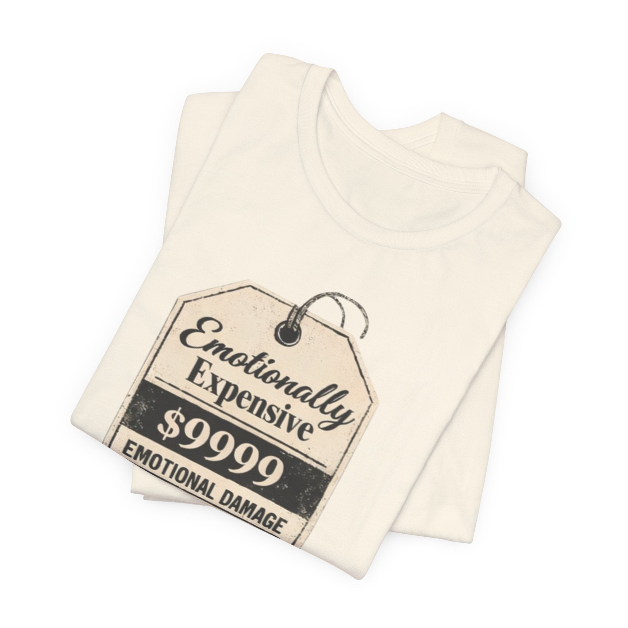 Emotionally Expensive Tee – "9999 Emotional Damage" Vintage Price Tag T-Shirt