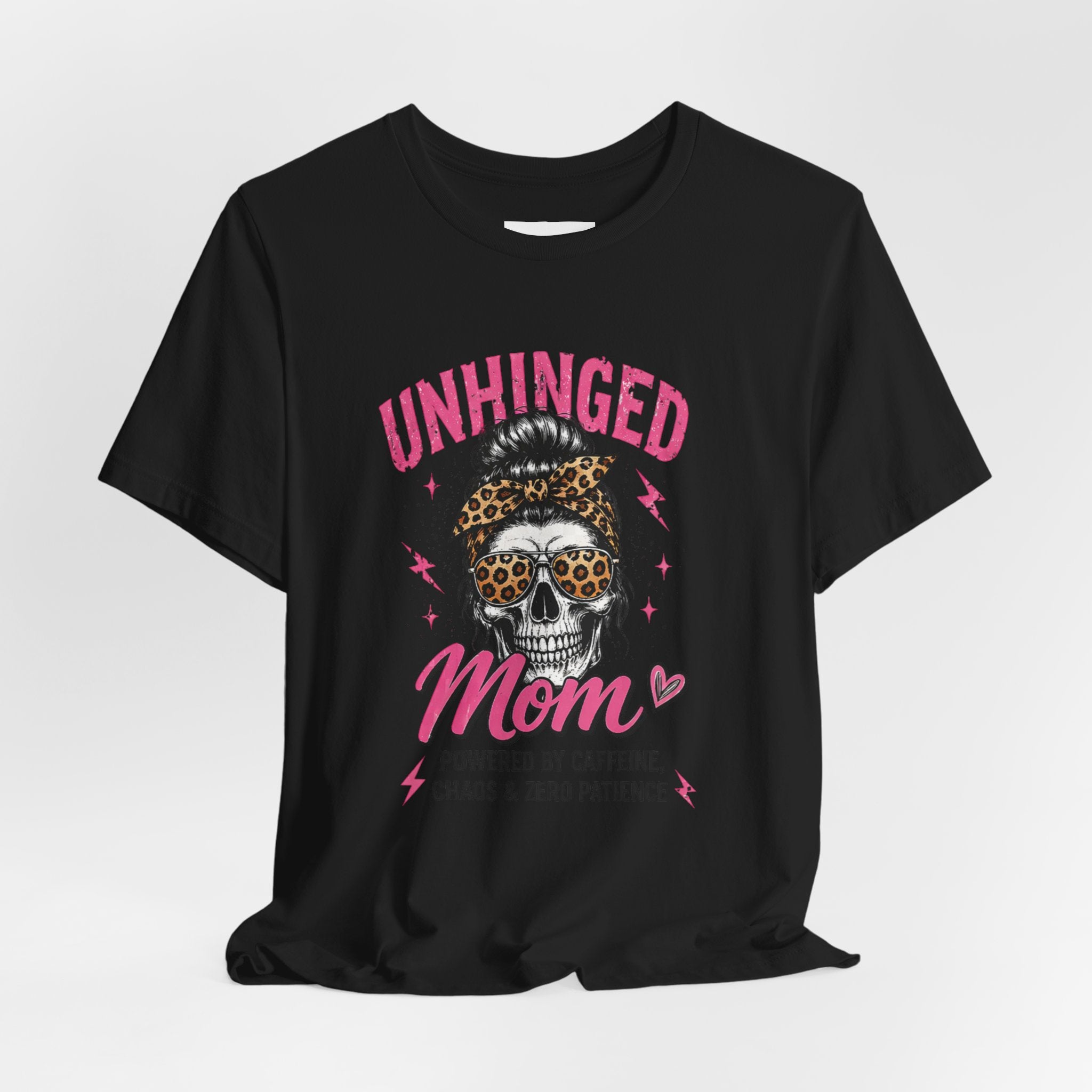 Unhinged mom tee