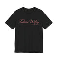 Future Wifey T-Shirt — Bridal Bachelorette Tee in Script Pink
